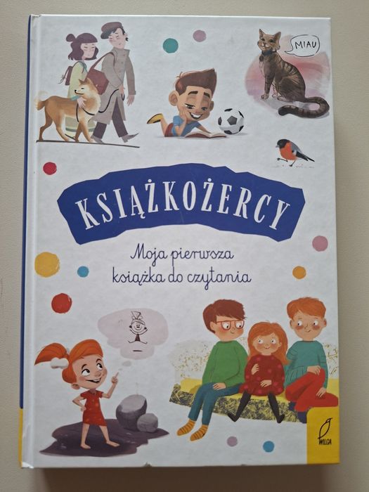 Książkożercy Moja Pierwsza Książka Do Czytania