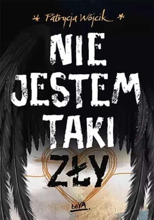 Nie jestem taki zły. BeYa. Nowy Produkt
