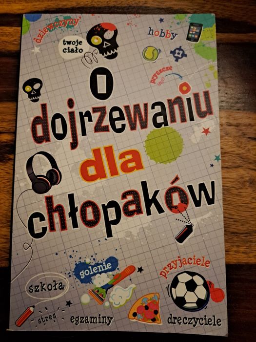 O dojrzewaniu dla chłopaków