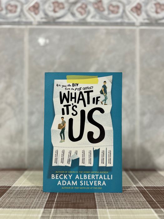 What If It’s Us (English) - Becky Albertalli and Adam Silvera
