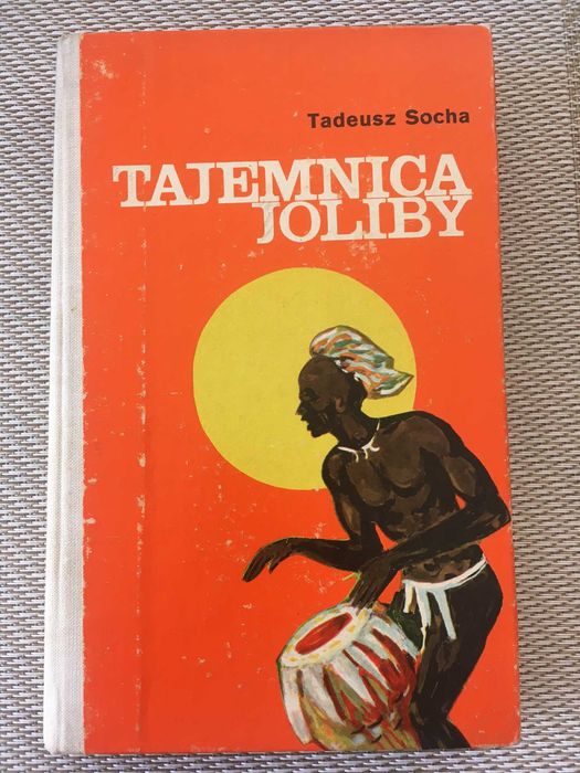 Tajemnica Joliby Tadeusz Socha