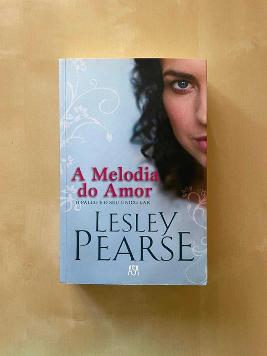 A Melodia do Amor - Lesley Pearse
