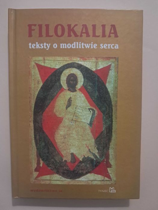 Filokalia Testy o modlitwie serca