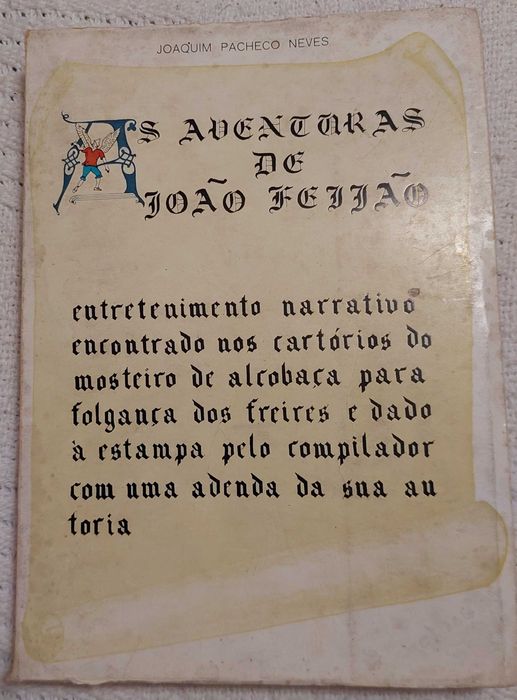 As aventuras de João Feijão, Joaquim Pacheco Neves