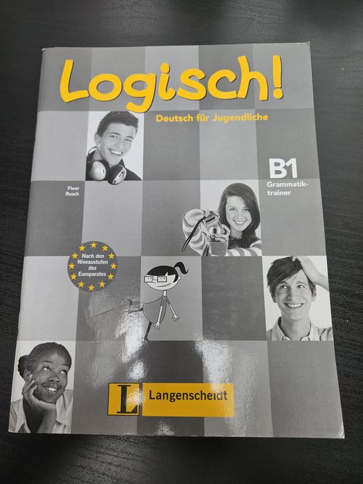 Logisch! Deutsch fur Jugendliche B1 Grammatiktrainer