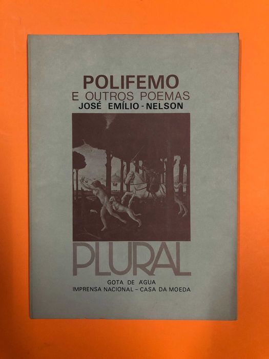 Polifemo e outros poemas - José Emílio - Nelson