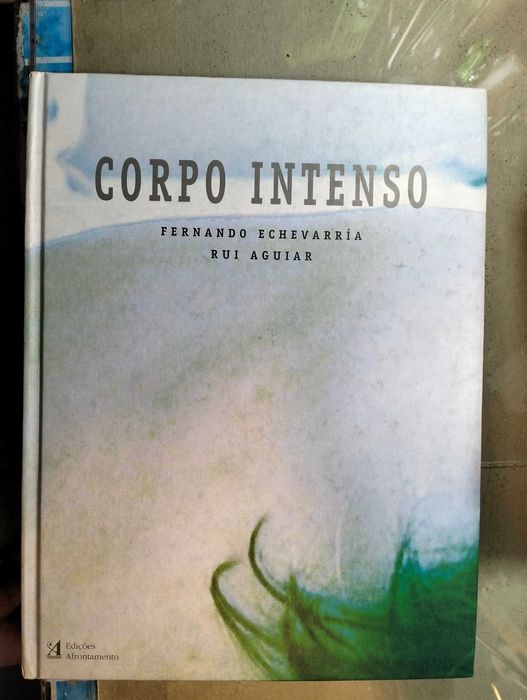 Corpo Intenso de Fernando Echevarría