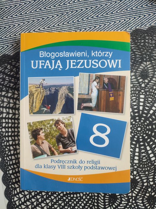 Błogosławieni którzy ufają Jezusowi kl. 8