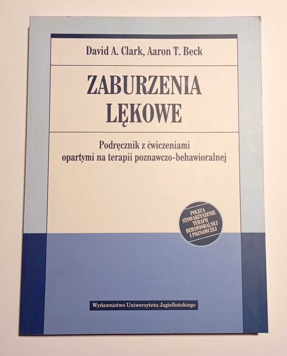 David A. Clark, Aaron T. Beck - Zaburzenia lękowe