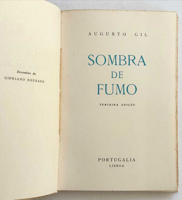 Augusto Gil, SOMBRA DE FUMO. 3ª edição.