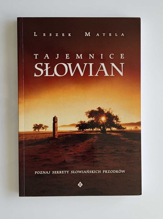ŁADNY STAN Tajemnice Słowian Leszek Matela