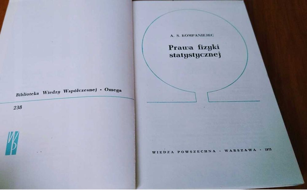 Prawa fizyki statystycznej / A. S. Kompaniejec OMEGA