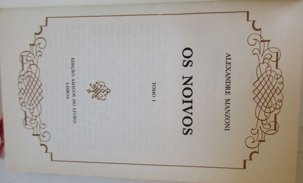 Alexandre Manzoni - - - Os Noivos - - - - - 2 X Livros