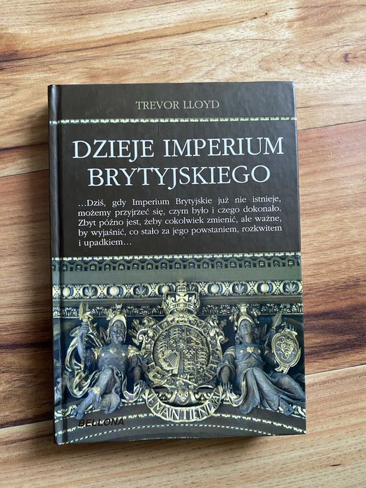 Trevor  LLoyd - Dzieje imperium brytyjskiego