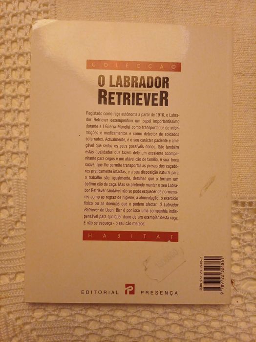 Uschi Birr - O Labrador Retriever (Colecção Habitat)