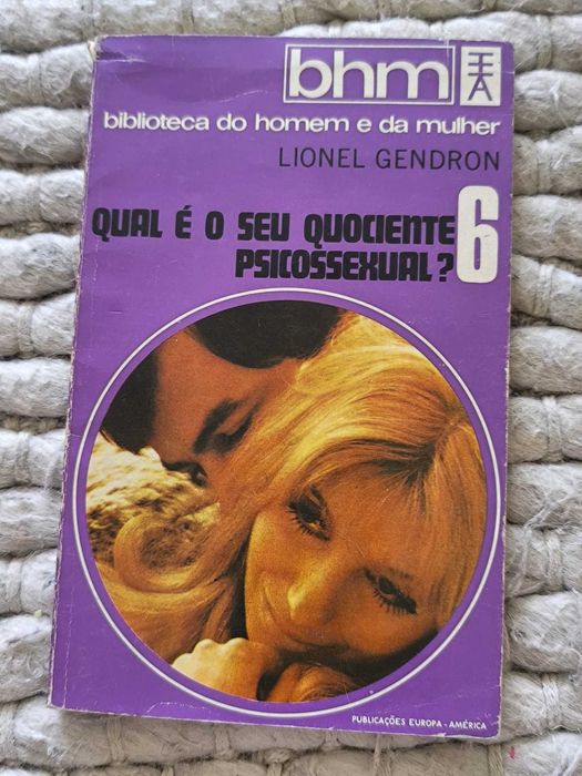 Qual É o seu Quociente Psicossexual ?
de Lionel Gendron