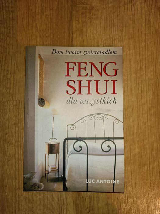 Feng Shui dla wszystkich