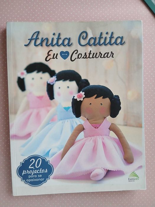 Livro "Anita Catita - Eu amo costurar"