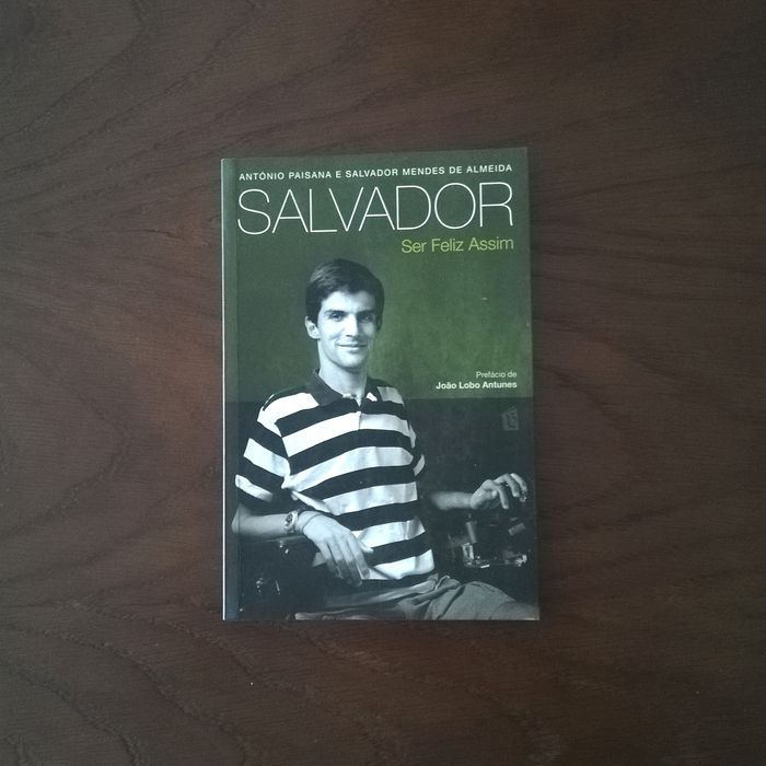 "Salvador - Ser feliz assim", 2007