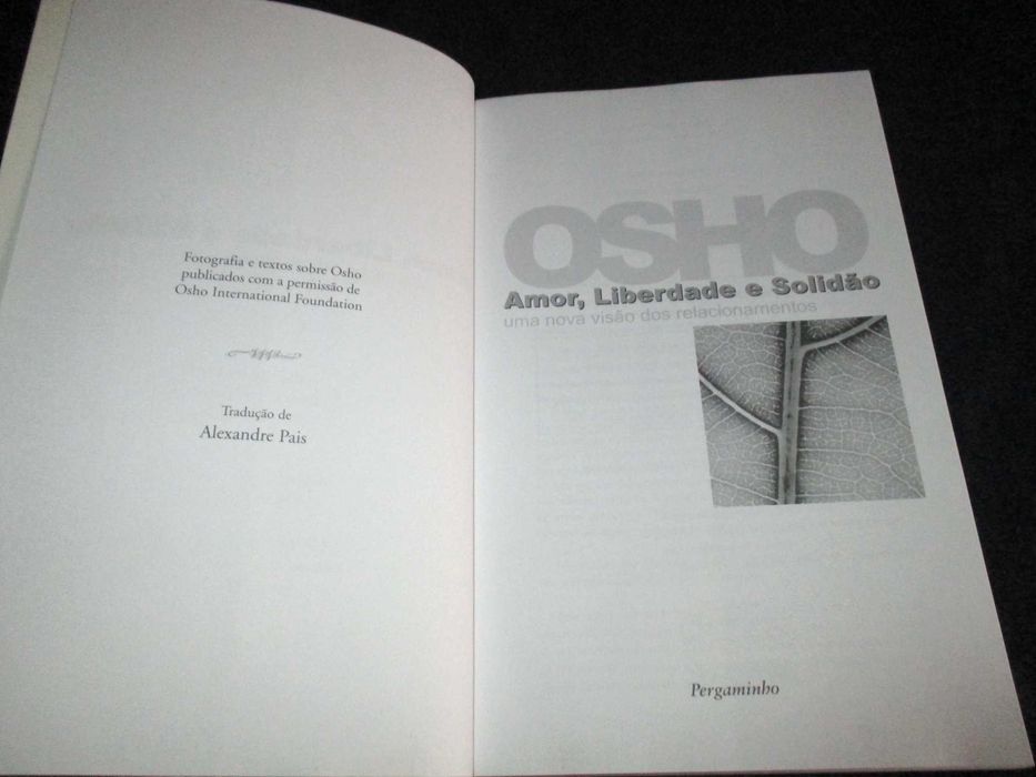 Livro Amor Liberdade e Solidão uma nova visão dos relacionamentos Osho