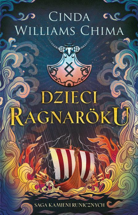 Saga Kamieni Runicznych. Tom 1. Dzieci Ragnaroku. Galeria Książki. Nowy Produkt