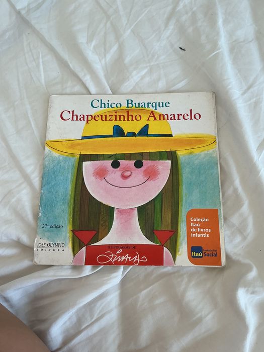 Livro infantil “Chapeuzinho amarelo “-de Chico Buarque- em português brasileiro