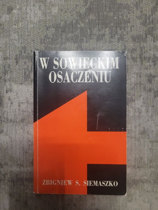 W sowieckim osaczeniu