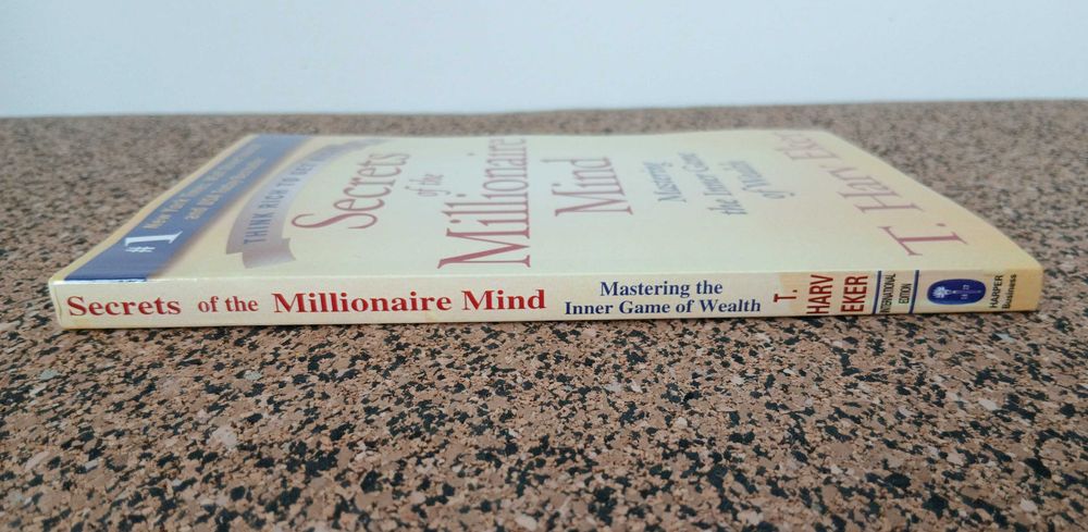 Secrets of the Millionaire Mind: Mastering the Inner Game of Wealth