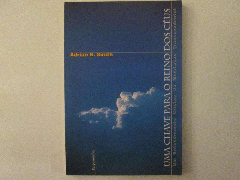 Uma chave para o reino dos céus- Adrian B. Smith