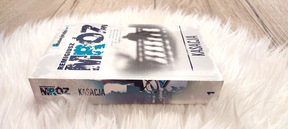 Kasacja Remigiusz Mróz