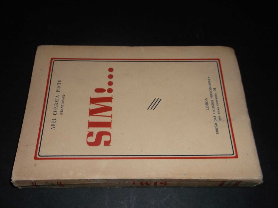 Pinto (Abel Correia,Franciscano);Sim!…;Edição das Missões Franciscanas