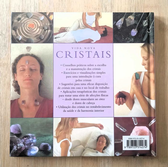 Cristais Técnicas para Restabelecer o Equilibrio e a Saúde Simon Lilly