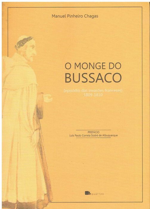 7428
	
The Monk of Bussaco 
by Manuel Pinheiro Chagas