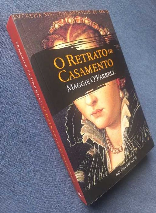 O Retrato de Casamento - Maggie O'Farrell