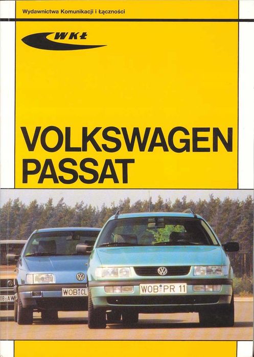 Volkswagen PASSAT modele 1988--1996 SAM NAPRAWIAM / nowa poradnik