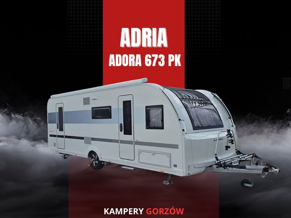Adria Adora 673 PK  7 osób / Mover / Markiza / Bagaznik na rowery