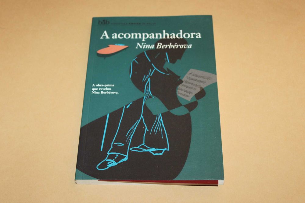 A Acompanhadora //Nina Berbérova