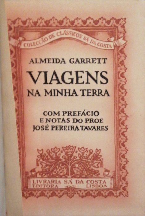 Viagens na Minha Terra (1954) – Ed. Luxo Limitada (Papel de Leorne)