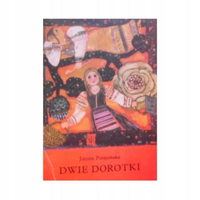 Dwie Dorotki Janina Porazińska