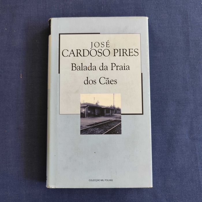 José Cardoso Pires - Balada da Praia dos Cães