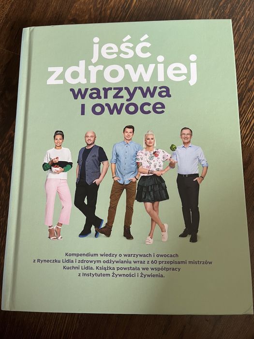 Jeść zdrowiej warzywa i owoce lidl książka