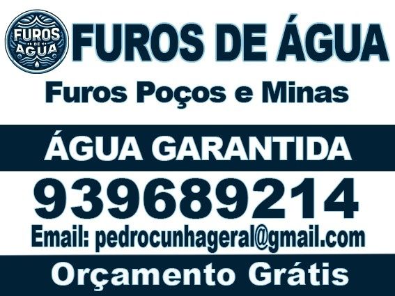 Furos de Água, Poços e Minas!