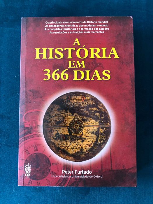 A história em 366 dias  -  Peter Furtado - LIVRO