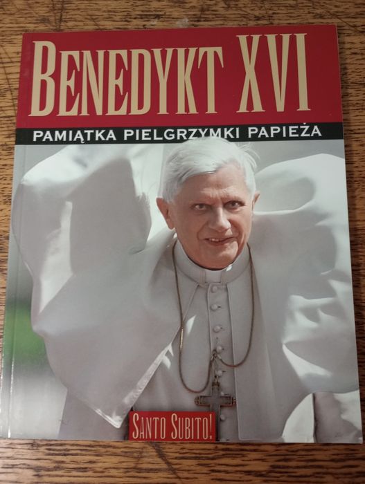 Benedykt XVI. Pamiątka pielgrzymki papieża