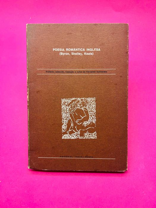Poesia Romântica Inglesa (Byron, Shelley, Keats)
