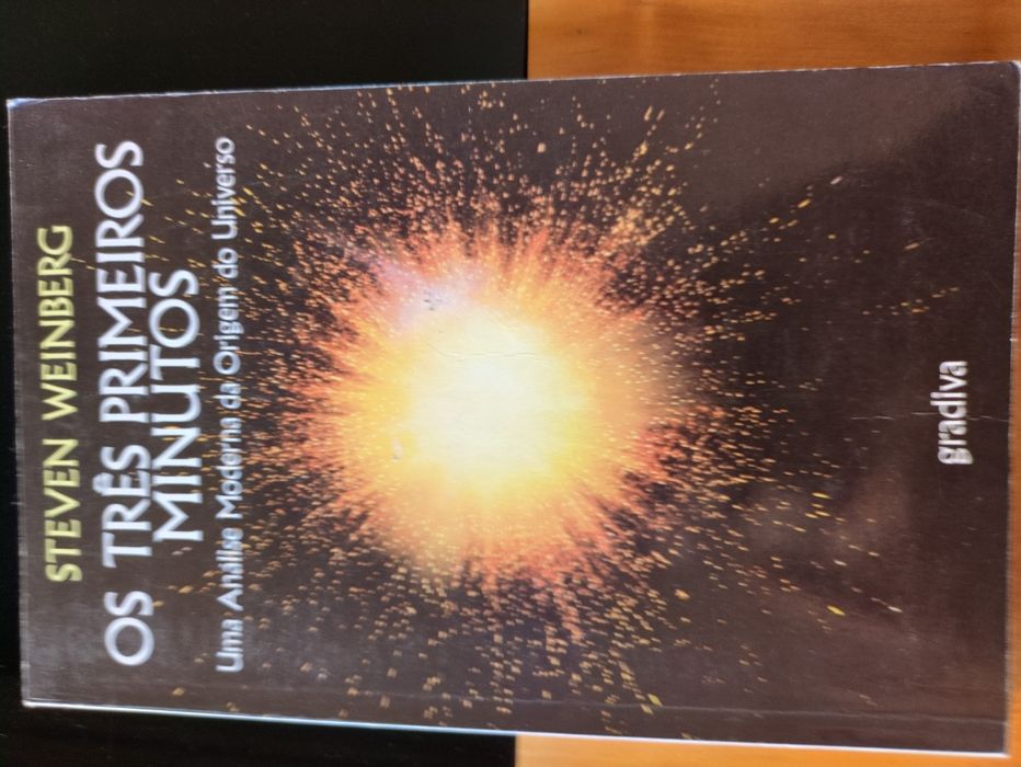 Os Três Primeiros Minutos de Steven Weinberg