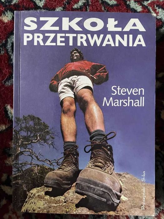 Ksiażka Szkoła Przetrwania - Steven Marshall
