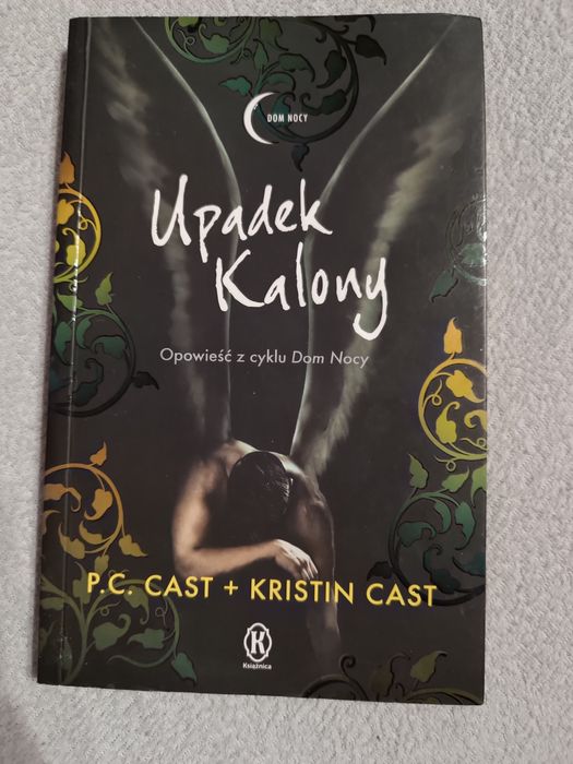 Upadek Kalony  Dom Nocy