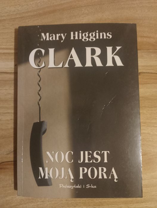 Noc jest moją porą - Mary Higgins Clark