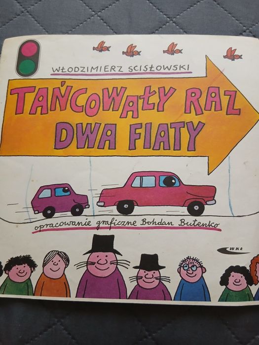Książka Tańcowały raz dwa fiaty z 1989 roku